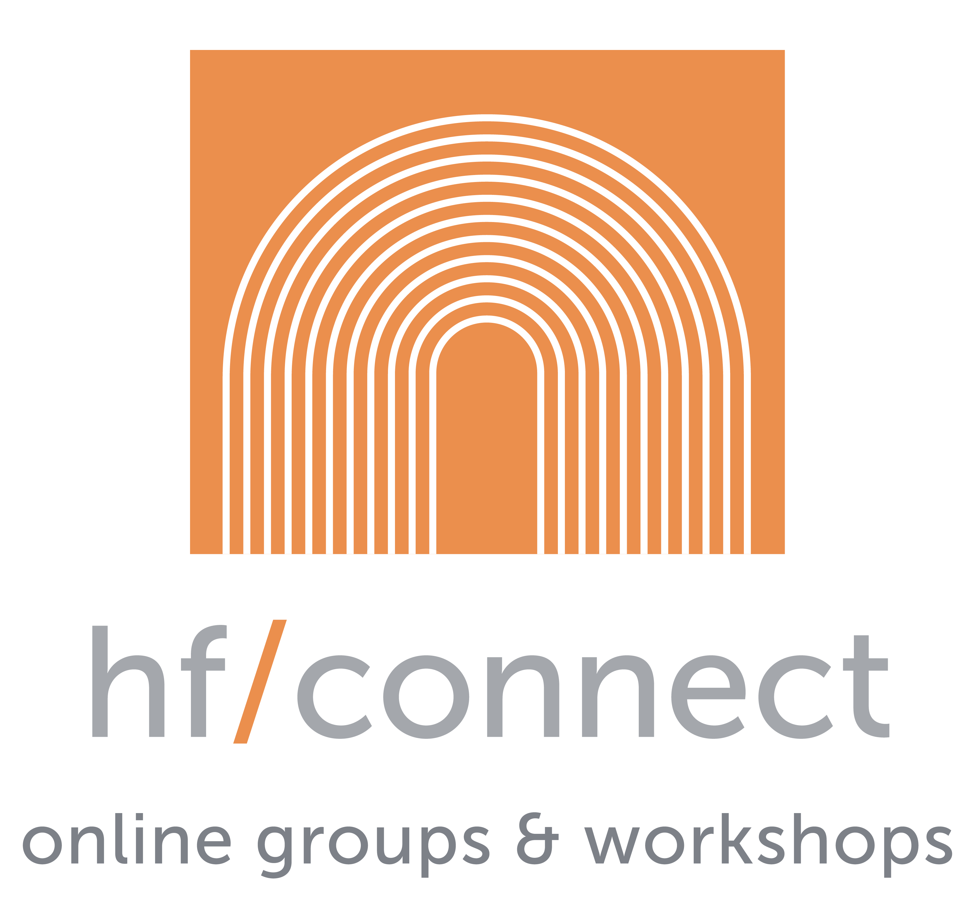 A banner with the HF connect logo and text reading "HF/Connect - Online Groups & Workshops"