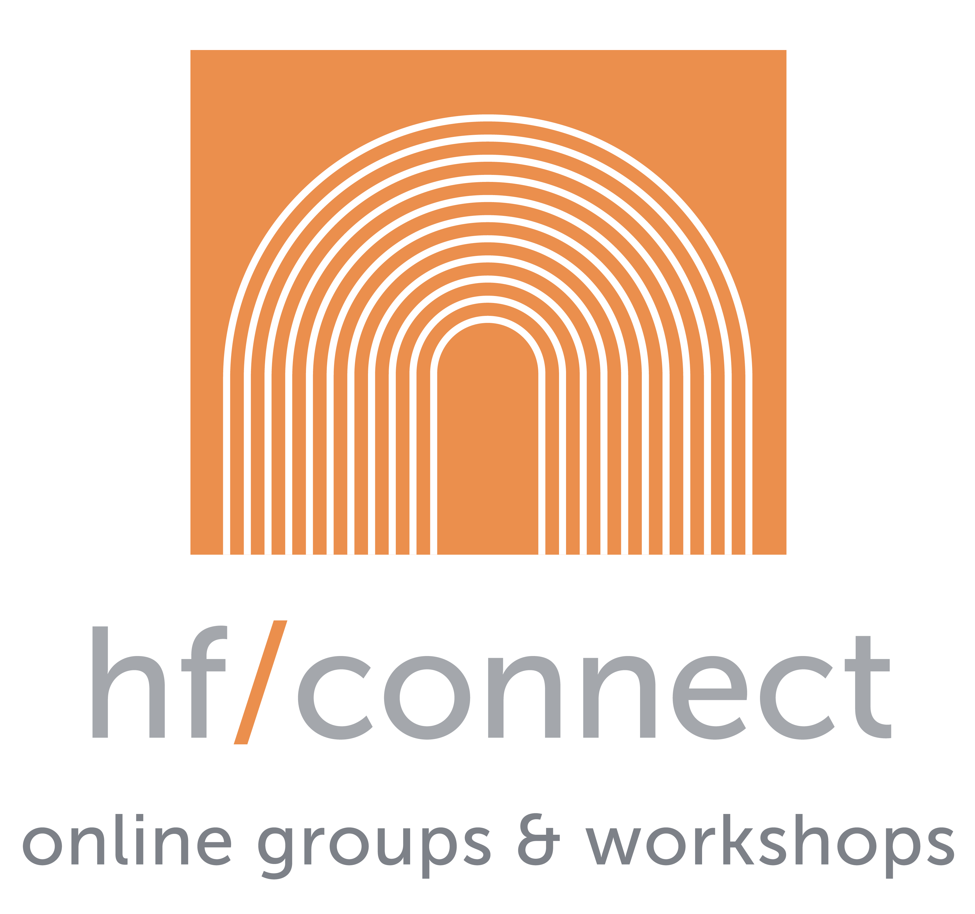 A banner with the HF connect logo and text reading "HF/Connect - Online Groups & Workshops"