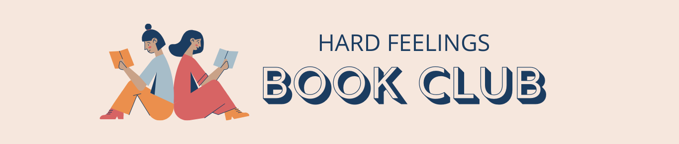 Hard Feelings Book Club